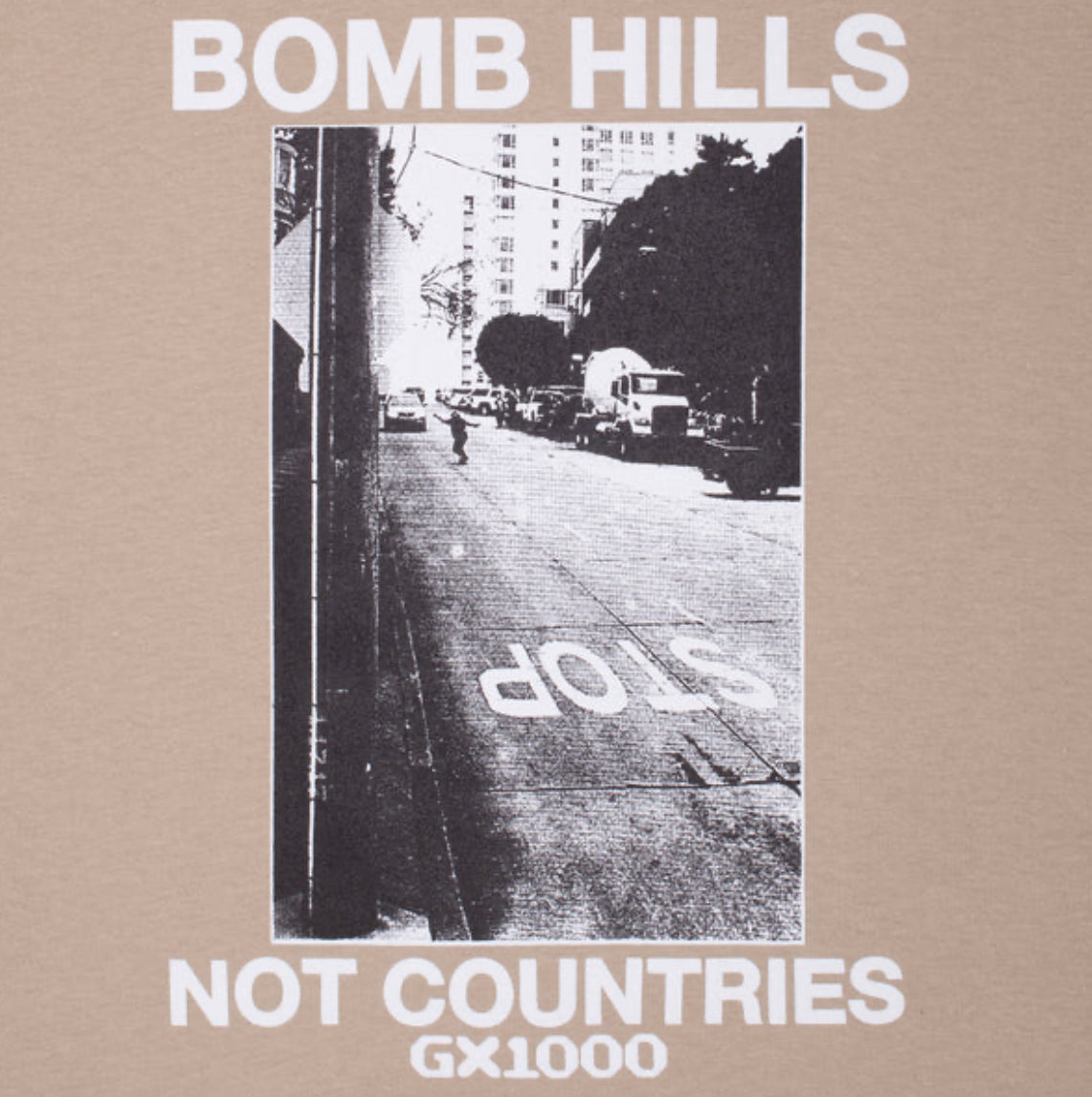 GX1000 BOMB HILLS NOT COUNTRIES HOODIE SAND WHITE