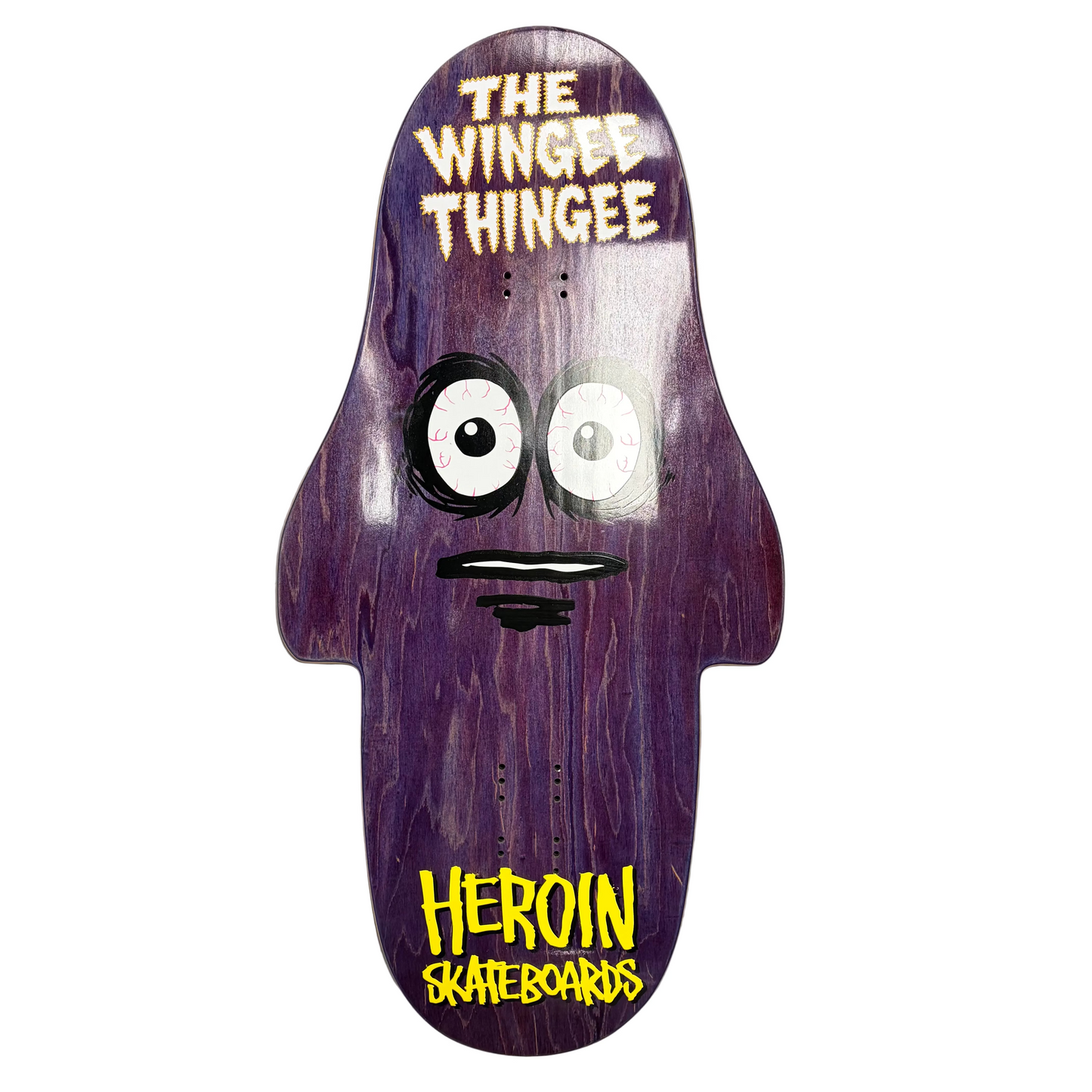 HEROIN WINGEE THINGEE DECK 15.25