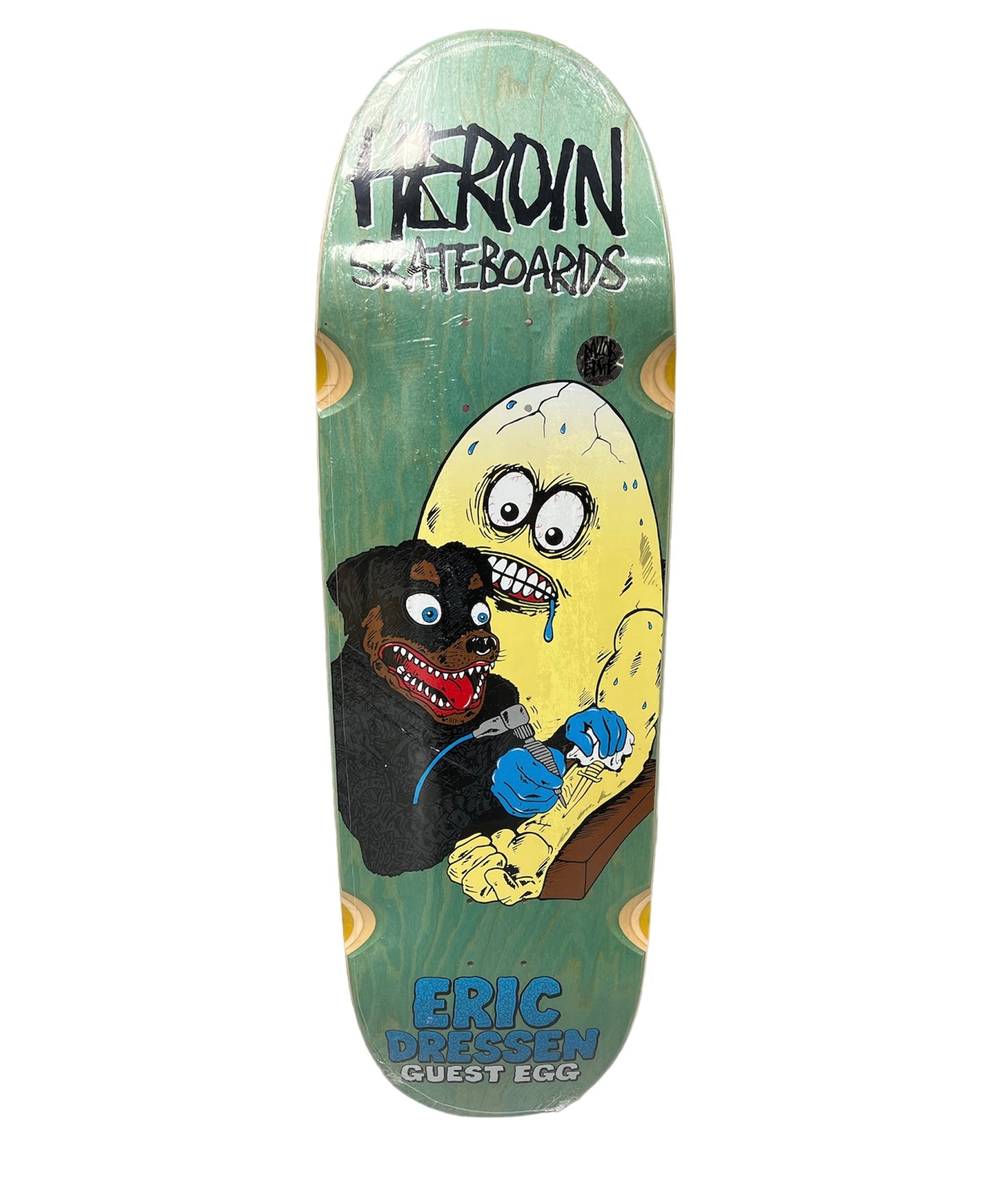 HEROIN ERIC DRESSEN GUEST EGG DECK 9.75