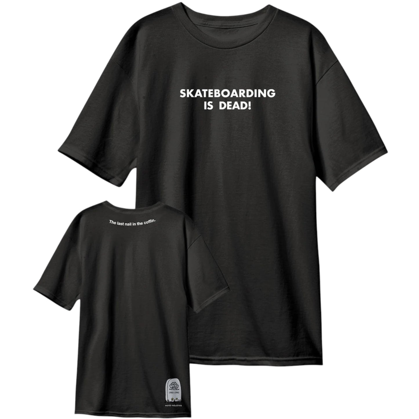 WORLD INDUSTRIES SKATEBOARDING IS DEAD TEE BLACK