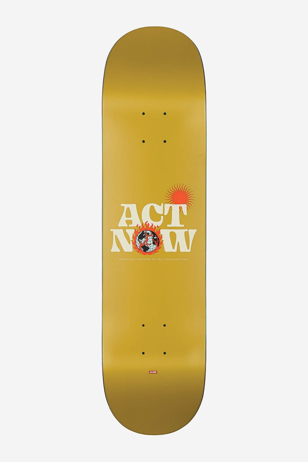 GLOBE G1 ACT NOW DECK 8.0