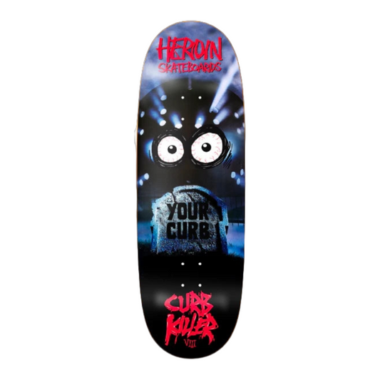 HEROIN CURB KILLER 8 DECK 10.0