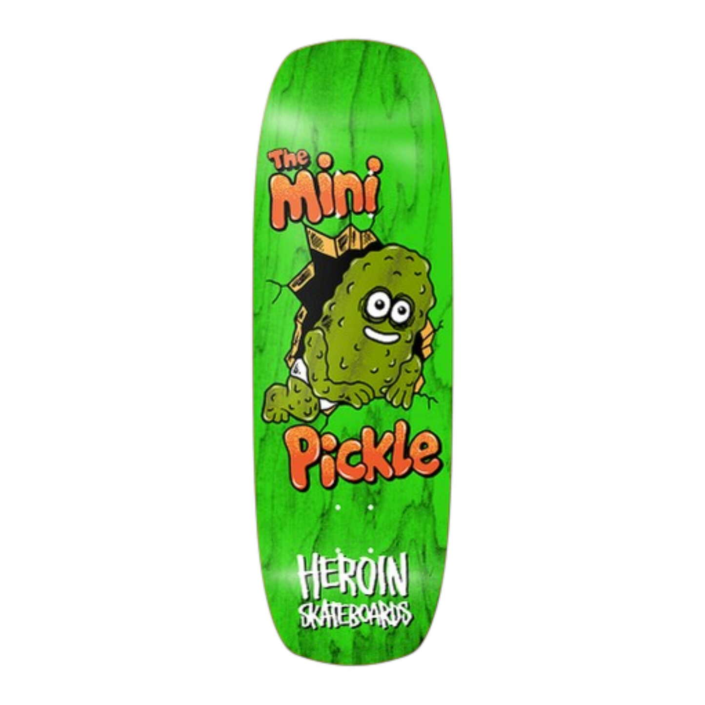 HEROIN MINI PICKLE DECK 9.5