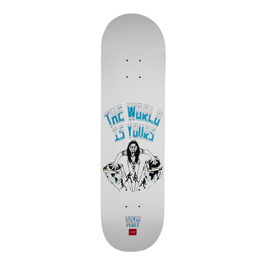 CHOCOLATE PEREZ WORLD IS YOURS DECK 7.75