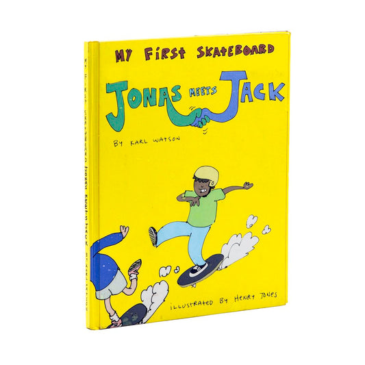 MY FIRST SKATEBOARD: JONAS MEETS JACK BOOK